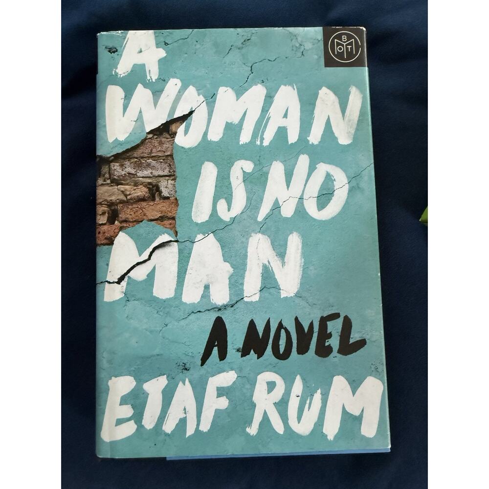 A Woman Is No Man Hardback BOTM Book Of The Month Version By Etaf Rum